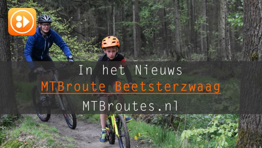 MTBroute Beetsterzwaag vernieuwd